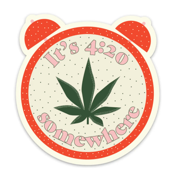 It's 420 Somewhere Sticker